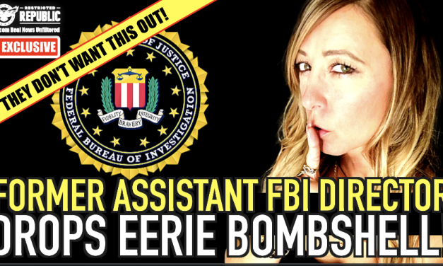 EXCLUSIVE! Former Assistant FBI Director Drops EERIE Bombshell! They Don’t Want This Out!